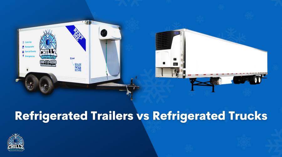 Refrigerated Trailers or Refrigerated Trucks